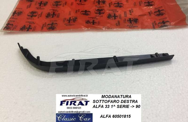 MODANATURA SOTTOFARO ALFA 33 -> 90 DESTRA MODANATURA SOTTOFARO ALFA 33 -> 90 DESTRA